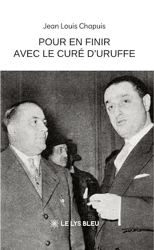 Téléchargez le livre :  Pour en finir avec le curé d'Uruffe