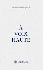 Télécharger le livre :  À voix haute