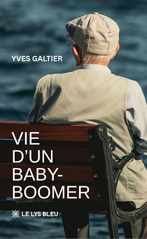 Téléchargez le livre :  Vie d'un baby-boomer