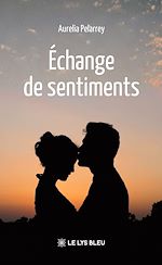 Télécharger le livre :  Échange de sentiments