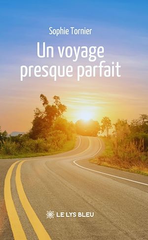 Téléchargez le livre :  Un voyage presque parfait