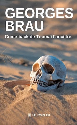 Téléchargez le livre :  Come-back de Toumaï l'ancêtre
