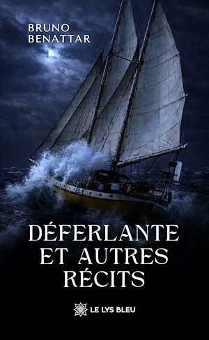 Téléchargez le livre :  Déferlante et autres récits