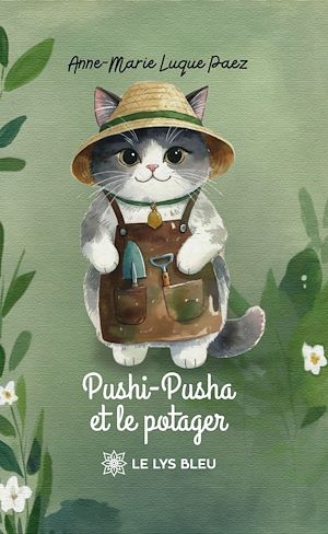 Téléchargez le livre :  Pushi-Pusha et le potager