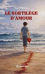 Download this eBook Le sortilège d'amour