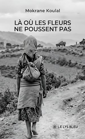Download the eBook: Là où les fleurs ne poussent pas