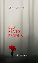 Download this eBook Les rêves perdus…