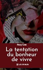 Download this eBook La tentation du bonheur de vivre