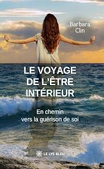 Télécharger le livre :  Le voyage de l'être intérieur
