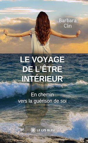 Téléchargez le livre :  Le voyage de l'être intérieur