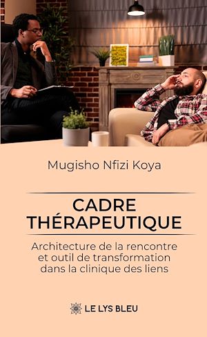 Téléchargez le livre :  Cadre thérapeutique