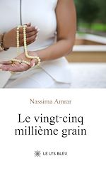 Télécharger le livre :  Le vingt-cinq millième grain