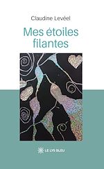 Download this eBook Mes étoiles filantes