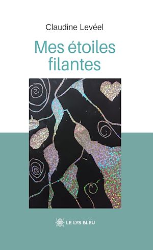 Download the eBook: Mes étoiles filantes