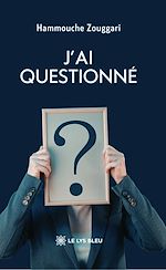 Télécharger le livre :  J'ai questionné