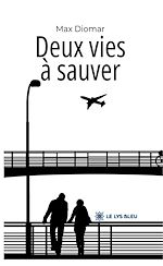 Télécharger le livre :  Deux vies à sauver