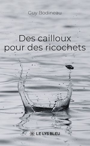 Download the eBook: Des cailloux pour des ricochets