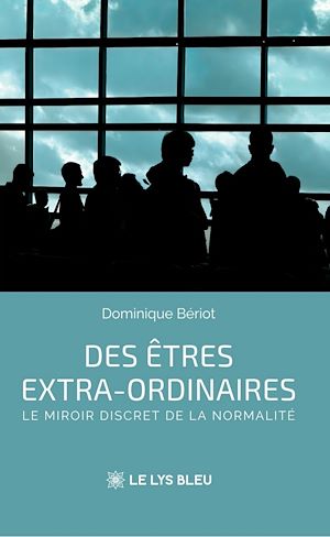 Download the eBook: Des êtres extra-ordinaires