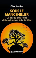 Download this eBook Sous le mancenillier