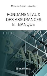 Télécharger le livre :  Fondamentaux des assurances et banque