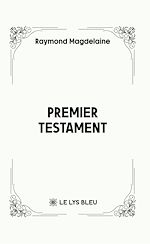 Télécharger le livre :  Premier Testament