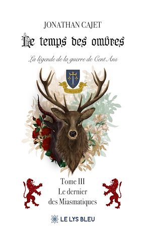 Download the eBook: Le temps des ombres La légende de la guerre de Cent Ans - Tome 3