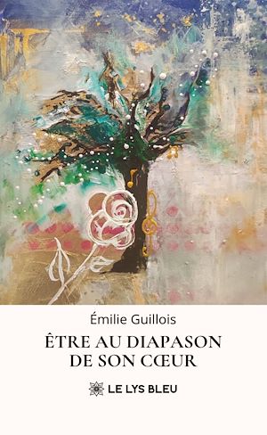 Download the eBook: Être au diapason de son cœur