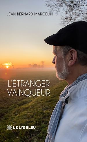 Téléchargez le livre :  L'étranger vainqueur
