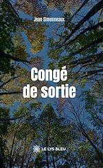 Télécharger le livre :  Congé de sortie