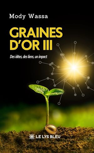 Download the eBook: Graines d'or III