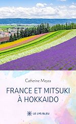 Download this eBook France et Mitsuki à Hokkaido