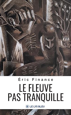 Download the eBook: Le fleuve pas tranquille