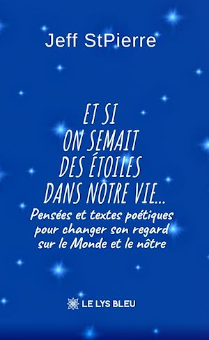 Download the eBook: Et si on semait des étoiles dans notre vie...