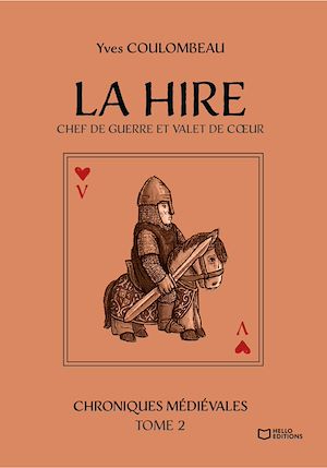 Download the eBook: La Hire - Chef de guerre et valet de coeur - Chroniques médiévales - Tome II