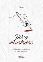 Download this eBook Poésie meurtrière en Charente-Maritime et en Limousin