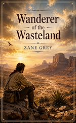 Download this eBook Wanderer of the Wasteland