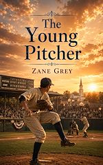 Download this eBook The Young Pitcher