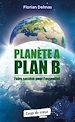 Télécharger le livre :  Planète A, Plan B
