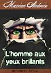 Télécharger le livre :  L'homme aux yeux brillants