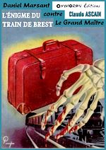 Télécharger le livre :  L'énigme du train de Brest
