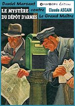 Télécharger le livre :  Le mystère du dépôt d'armes