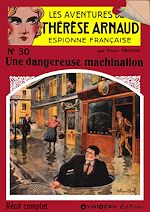 Télécharger le livre :  Une dangereuse machination