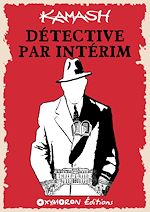 Télécharger le livre :  Détective par intérim