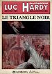 Télécharger le livre :  Le Triangle Noir