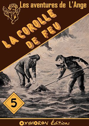 Téléchargez le livre :  La corolle de feu