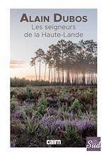 Download this eBook Les Seigneurs de la Haute-Lande