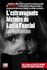 Download this eBook L'extravagante histoire de Lucia Fancini