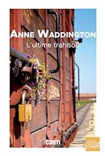 Télécharger le livre :  L'ultime trahison