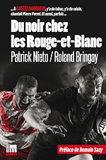 Télécharger le livre :  Du noir chez les Rouge-et-Blanc