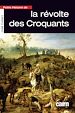 Télécharger le livre :  Petite Histoire de la révolte des Croquants
